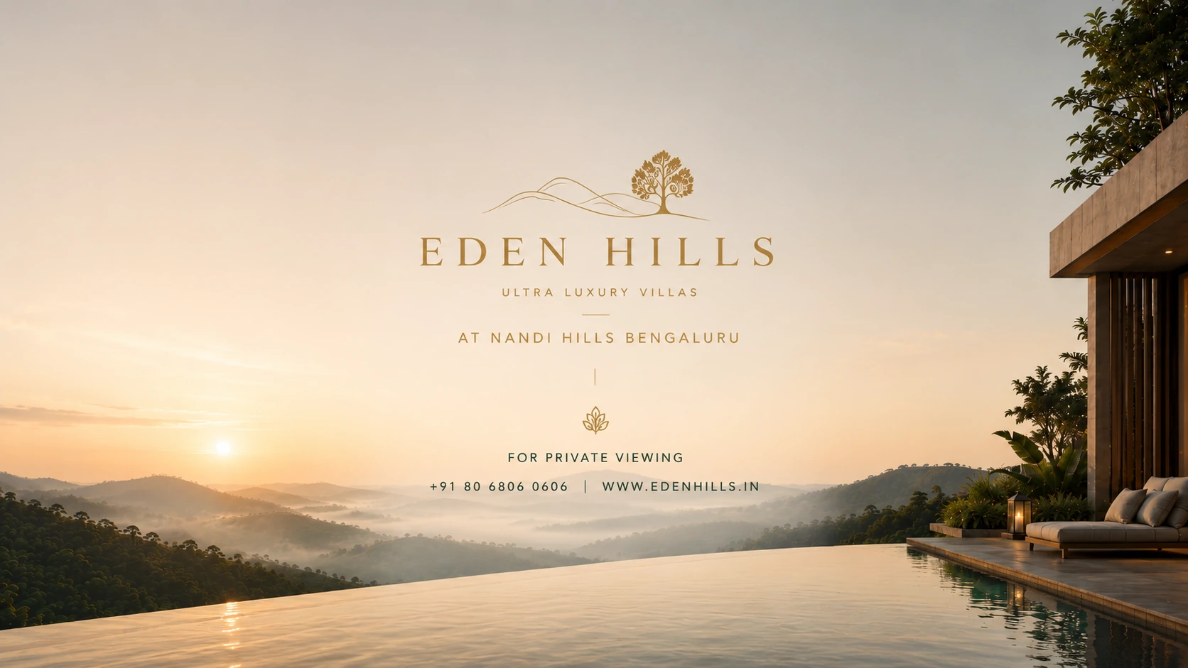 Eden Hills ultra luxury villas at Nandi Hills Bengaluru